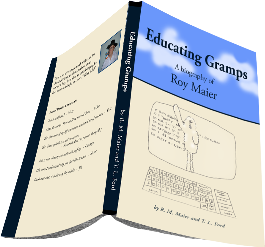 With R. M. Maier: Educating Gramps