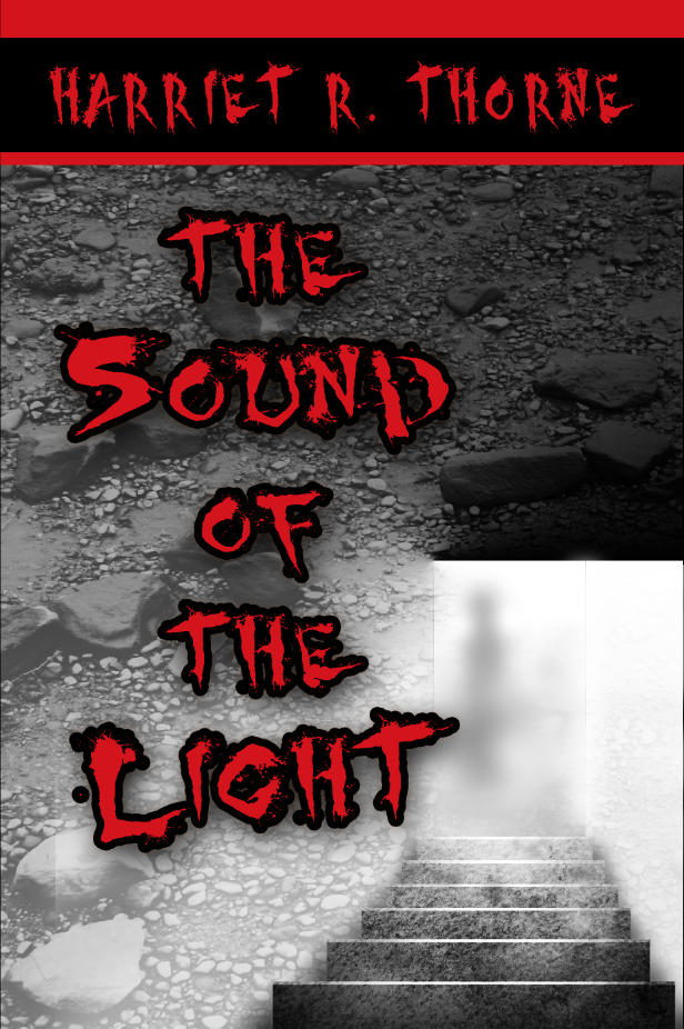 The Sound of the Light by Harriet R. Thorne cover